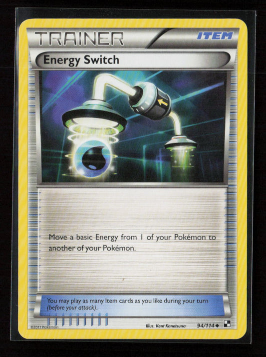 Energy Switch Uncommon Black and White 94/114 MP