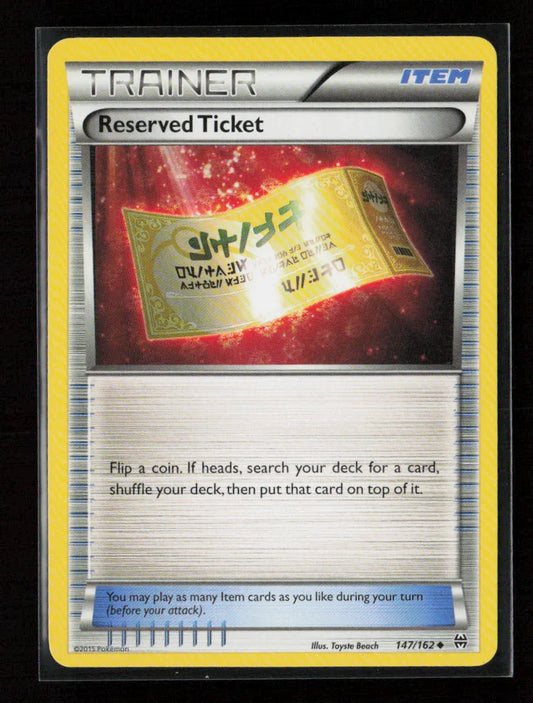Reserved Ticket Uncommon XY - BREAKthrough 147/162 LP - Kang's Collectibles