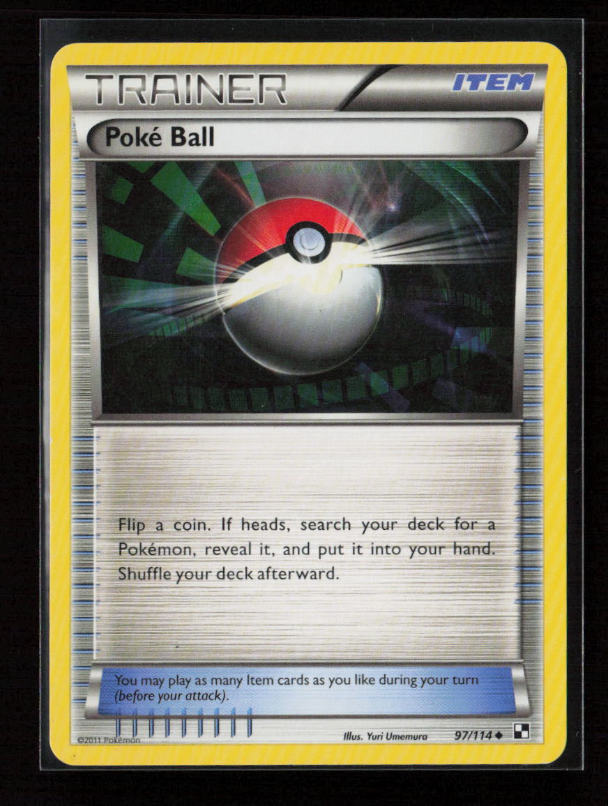 Poke Ball Uncommon Black and White 97/114 MP