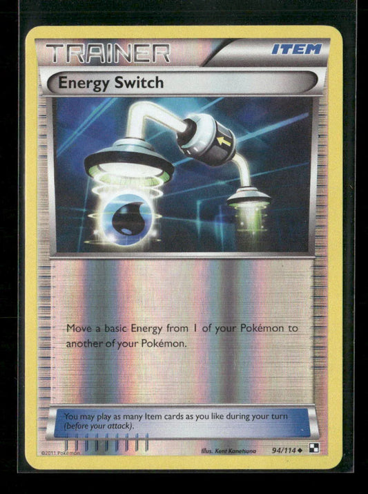 Energy Switch Uncommon Black and White 94/114 LP - Kang's Collectibles