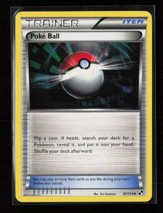 Poke Ball Uncommon Black and White 97/114 NM - Kang's Collectibles