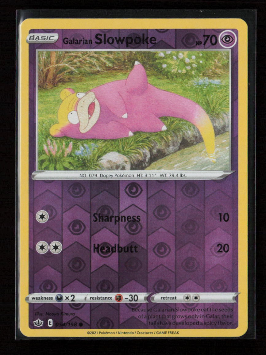 Galarian Slowpoke Common SWSH06: Chilling Reign 054/198 NM
