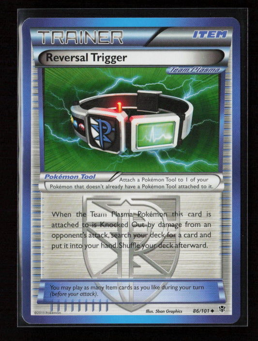 Reversal Trigger (Team Plasma) Uncommon Plasma Blast 86/101 NM