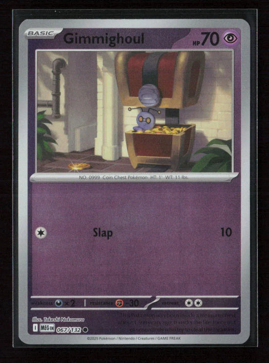 Gimmighoul Common ME01: Mega Evolution 067/132 NM - Kang's Collectibles